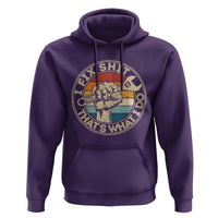 Auto Mechanic Dad Gift Hoodie Vintage I Fix Shit Thats What I Do