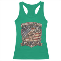 250 Years Of Fixing It Racerback Tank Top America 250th Anniversary Mechanic