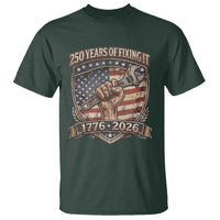 250 Years Of Fixing It T Shirt America 250th Anniversary Mechanic