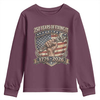 250 Years Of Fixing It Youth Sweatshirt America 250th Anniversary Mechanic