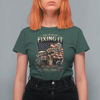 250 Years Of Fixing It Mechanic Pride T Shirt For Women America 250 Anniversary Gift