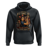 Patriotic Rosie Mechanic Feminist Pride Hoodie 250 Years Of Fixing It