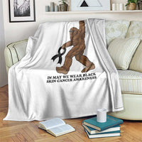 Funny Bigfoot Skin Cancer Support Throw Blanket In May We Wear Black