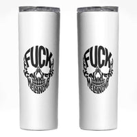 Fuck Melanoma Skull Typography Skinny Tumbler Skin Cancer Warrior