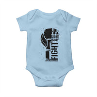 Skin Cancer Warrior Boxing Gift Baby Onesie His Fight My Fight