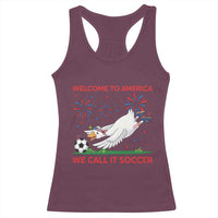 Funny USA Goose Football Racerback Tank Top Welcome To America We Call It Soccer