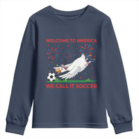 Funny USA Goose Football Youth Sweatshirt Welcome To America We Call It Soccer