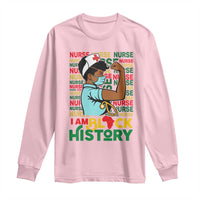 Nurse African American Long Sleeve Shirt I Am Black History Strong Feminism - Wonder Print Shop
