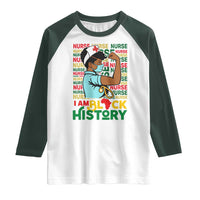 Nurse African American Raglan Shirt I Am Black History Strong Feminism - Wonder Print Shop