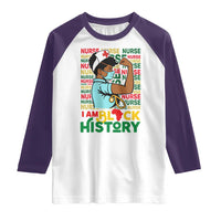 Nurse African American Raglan Shirt I Am Black History Strong Feminism - Wonder Print Shop