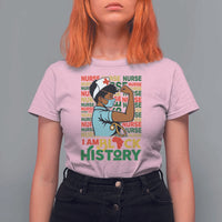 Nurse African American T Shirt For Women I Am Black History Strong Feminism - Wonder Print Shop