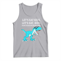 Lets Eat Kids Punctuation Saves Lives Tank Top Dinosaur Funny Grammar - Wonder Print Shop