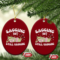 Funny Sagging But Still Gagging Ceramic Ornament Sarcastic Frog Humor - Wonder Print Shop