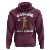Funny Cat Sexy Hoodie Sagging But Still Gagging Gift - Wonder Print Shop
