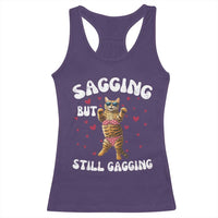 Funny Cat Sexy Racerback Tank Top Sagging But Still Gagging Gift - Wonder Print Shop