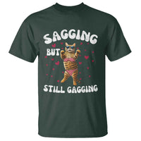Funny Cat Sexy T Shirt Sagging But Still Gagging Gift - Wonder Print Shop