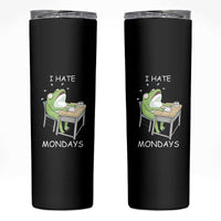 Funny Office Frog Skinny Tumbler I Hate Mondays