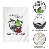 It Is Fine I Am Fine Everything Is Fine Garden Flag Attitude Frog - Wonder Print Shop