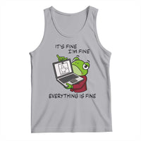 It Is Fine I Am Fine Everything Is Fine Tank Top Attitude Frog - Wonder Print Shop