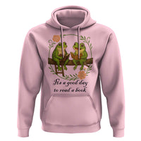 It Is A Good Day To Read A Book Hoodie Frog Book Lover - Wonder Print Shop