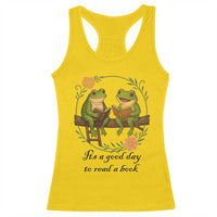 It Is A Good Day To Read A Book Racerback Tank Top Frog Book Lover - Wonder Print Shop