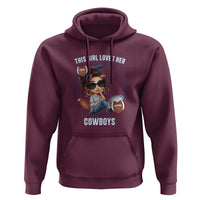 This Girl Loves Her Cowboys Hoodie Game Day Gift For Fans - Wonder Print Shop