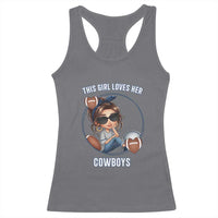 This Girl Loves Her Cowboys Racerback Tank Top Game Day Gift For Fans - Wonder Print Shop