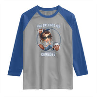 This Girl Loves Her Cowboys Raglan Shirt Game Day Gift For Fans - Wonder Print Shop