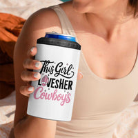Funny Football Fan Gift 4 in 1 Can Cooler Tumbler This Girl Loves Her Cowboys - Wonder Print Shop