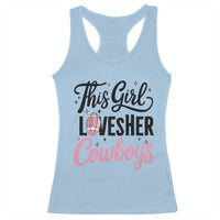 Funny Football Fan Gift Racerback Tank Top This Girl Loves Her Cowboys - Wonder Print Shop