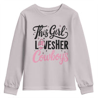 Funny Football Fan Gift Youth Sweatshirt This Girl Loves Her Cowboys - Wonder Print Shop
