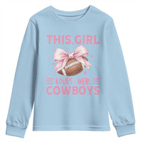 This Girl Loves Her Cowboys Youth Sweatshirt Pink Bow Football Fan Gift - Wonder Print Shop