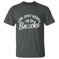 Funny Football Lover T Shirt Im Just Here For The Snacks - Wonder Print Shop