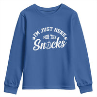 Funny Football Lover Youth Sweatshirt Im Just Here For The Snacks - Wonder Print Shop