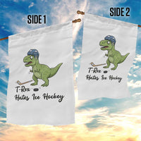 Dino Hates Ice Hockey Garden Flag Funny Ice Sports Dinosaur Gift - Wonder Print Shop