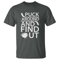 Puck Around And Find Out T Shirt Hockey Lover Gift - Wonder Print Shop
