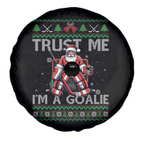 Trust Me Im A Goalie Spare Tire Cover Santa Hockey Goalie Ugly Sweater Gift - Wonder Print Shop