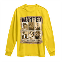 Well Behaved Women Seldom Make History Long Sleeve Shirt Vintage Feminist Poster - Wonder Print Shop