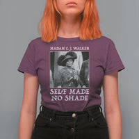 Madam CJ Walker T Shirt For Women Self Made No Shade Female Empowerment - Wonder Print Shop