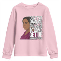 Madam CJ Walker Quote Youth Sweatshirt Do Not Sit Down And Wait For Opportunities - Wonder Print Shop