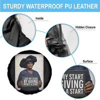 Madam CJ Walker Quote Spare Tire Cover I Got My Start By Giving Myself A Start - undefined
