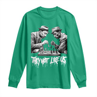 MLK And Malcolm X Long Sleeve Shirt They Not Like Us African American Heritage Gift - Wonder Print Shop
