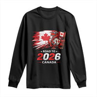 Funny Canada Soccer Dinosaur Long Sleeve Shirt Road To 2026