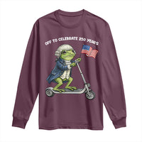Funny Patriotic Frog Long Sleeve Shirt Off To Celebrate 250 Years Of Freedom