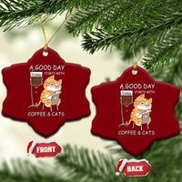 A Good Day Starts With Coffee And Cats Ceramic Ornament Funny Purrfect Morning - Wonder Print Shop