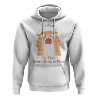 Its Fine I am Fine Everything is Fine Funny Cat Lover Hoodie - Wonder Print Shop