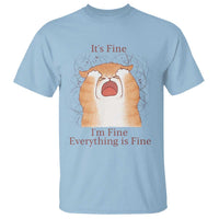Its Fine I am Fine Everything is Fine Funny Cat Lover T Shirt - Wonder Print Shop