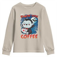 My Blood Type Is Coffee Youth Sweatshirt Funny Vampire Halloween - Wonder Print Shop