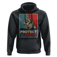 Protect The Jimothy Hoodie Funny Retro Trash Panda Animal Lover Meme