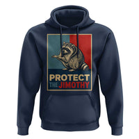 Protect The Jimothy Hoodie Funny Retro Trash Panda Animal Lover Meme